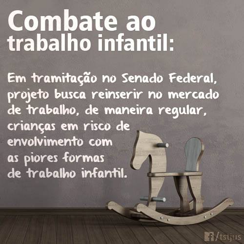 Projeto de Lei do Senado Federal pretende reinserir no mercado de trabalho crianças em situação de risco.